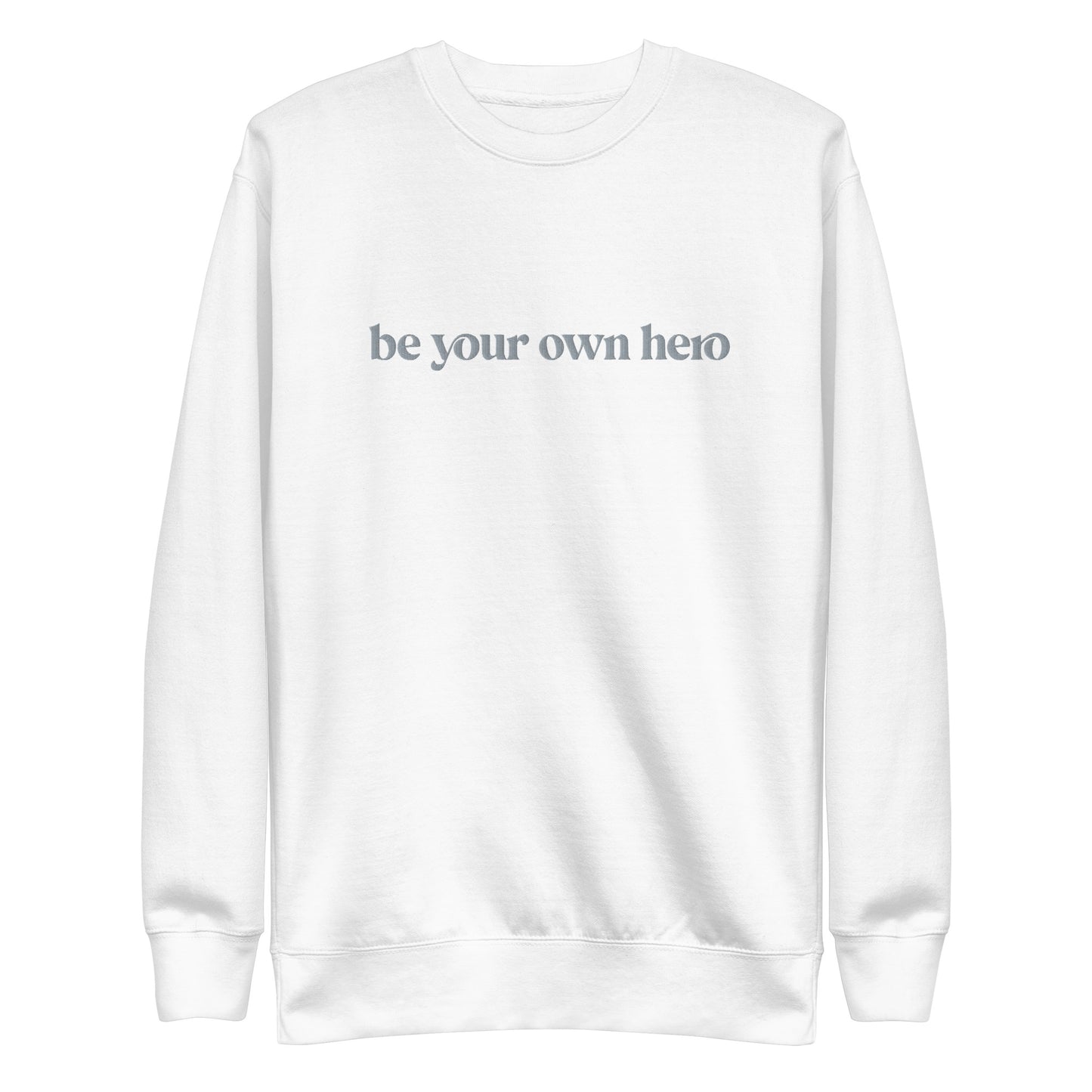 Hero Unisex Premium Sweatshirt