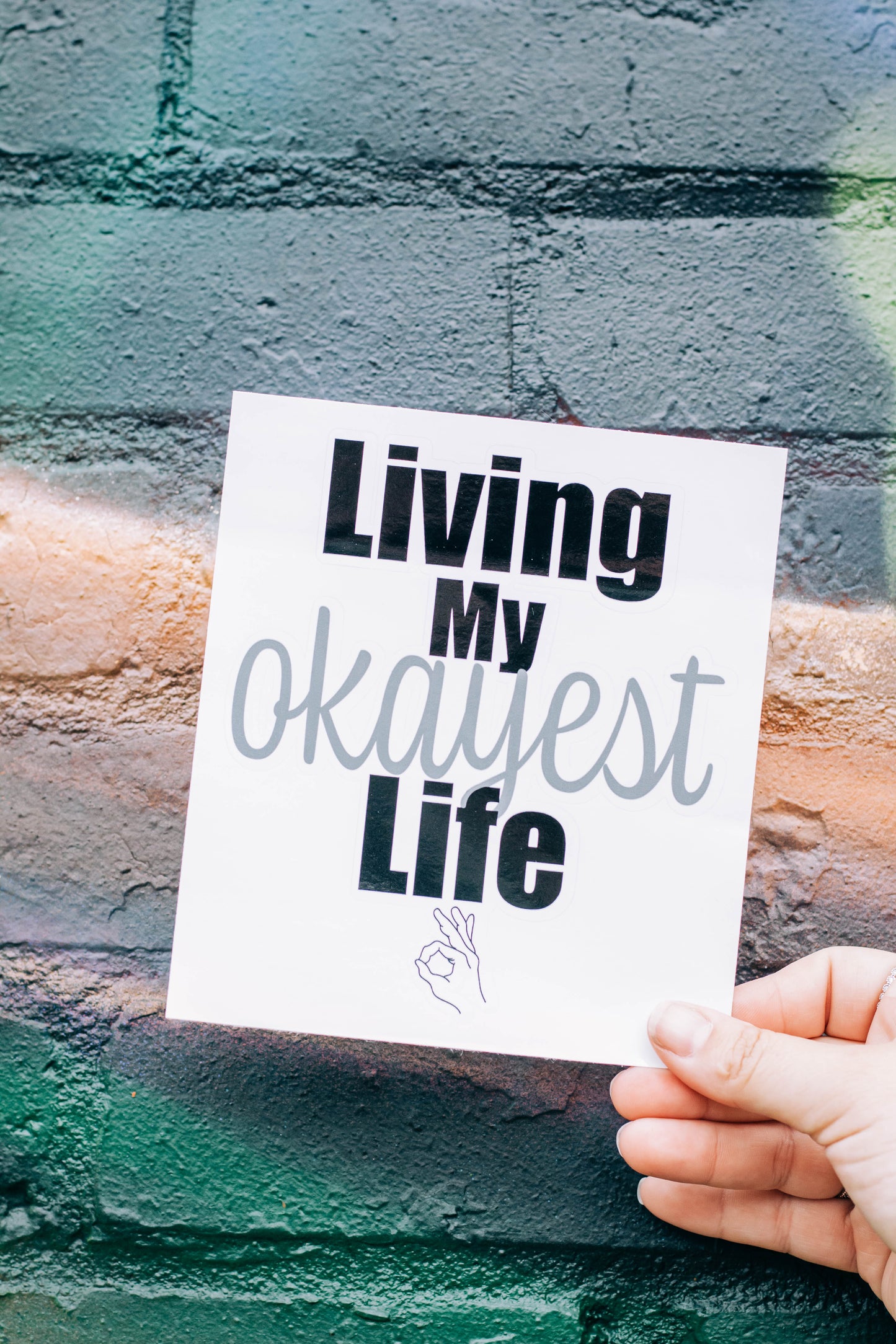 Okayest Life Bubble-free sticker