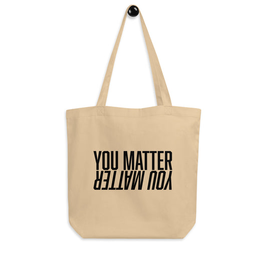You Matter Eco Tote Bag