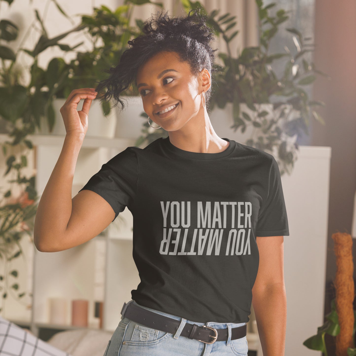 You Matter Super Soft Short-Sleeve Unisex T-Shirt