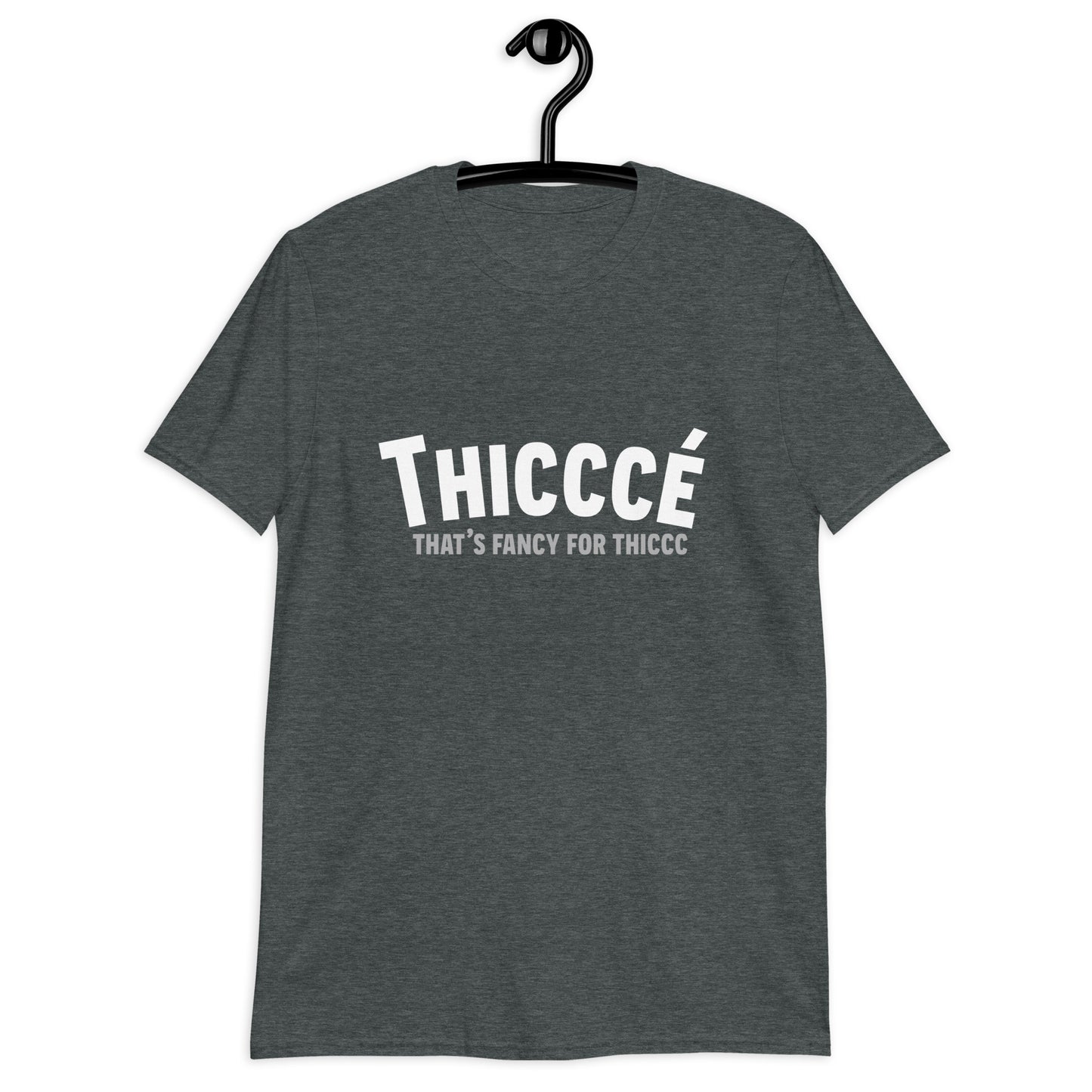 Thicccé Super Soft Short-Sleeve Unisex T-Shirt