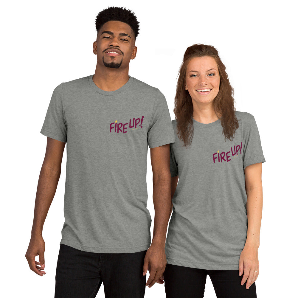 Fire Up! unisex t-shirt athletic grey