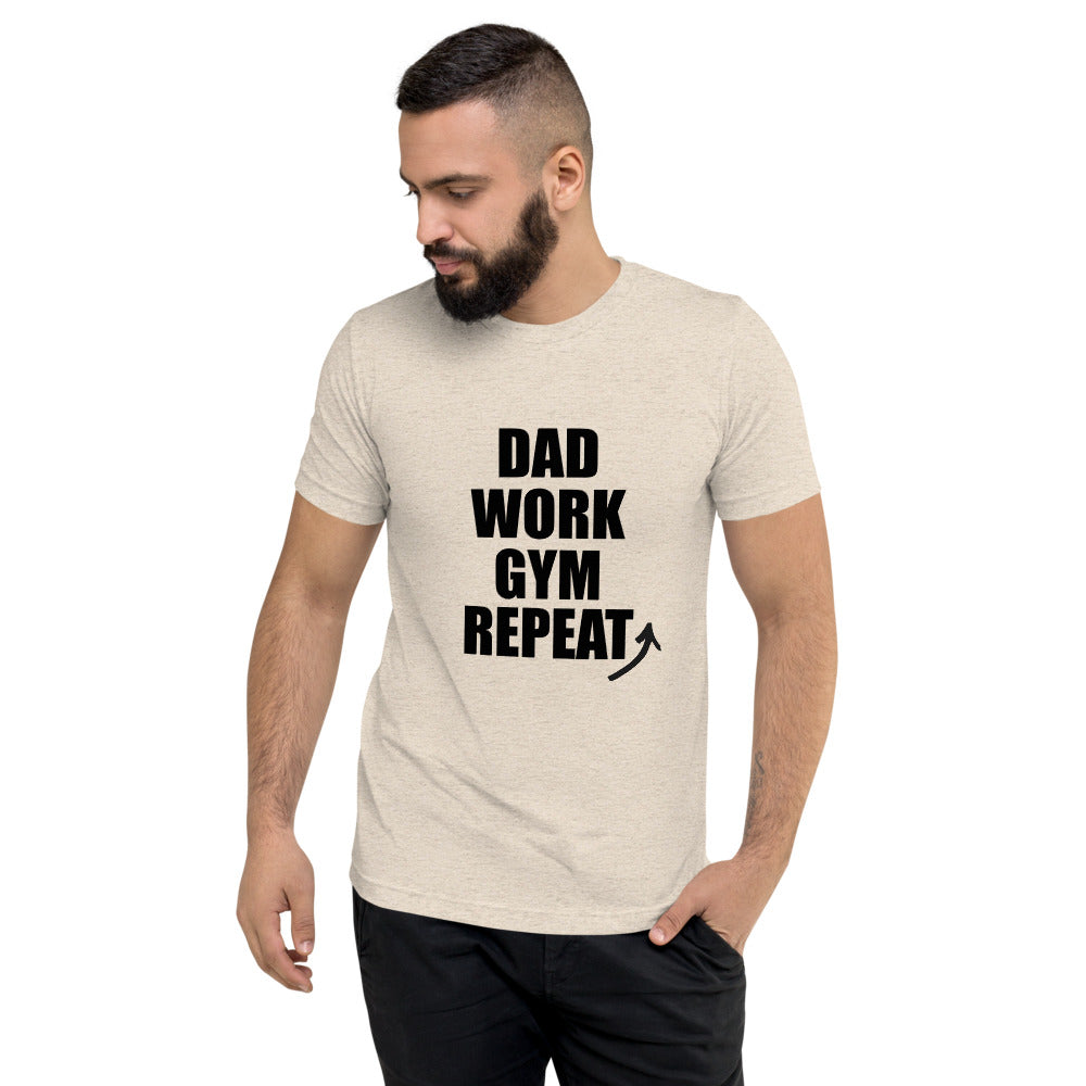 "Dad Work GYM Repeat" t-shirt dark letters oatmeal